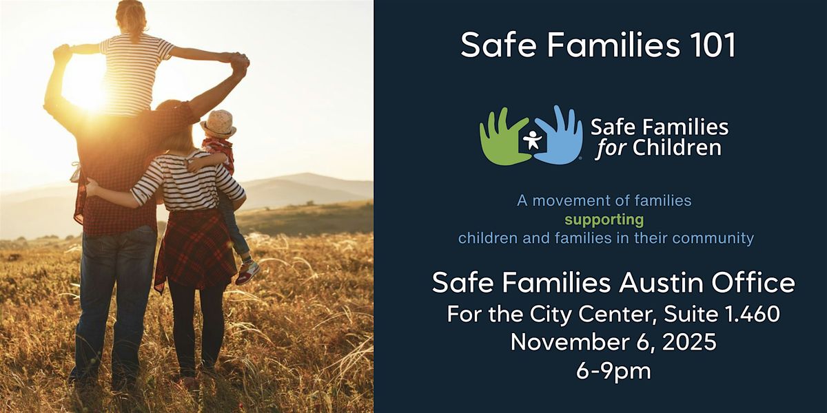Safe Families 101 - Core Training
