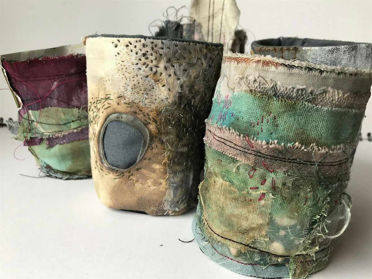 Creative Textiles workshop - stitched vessels