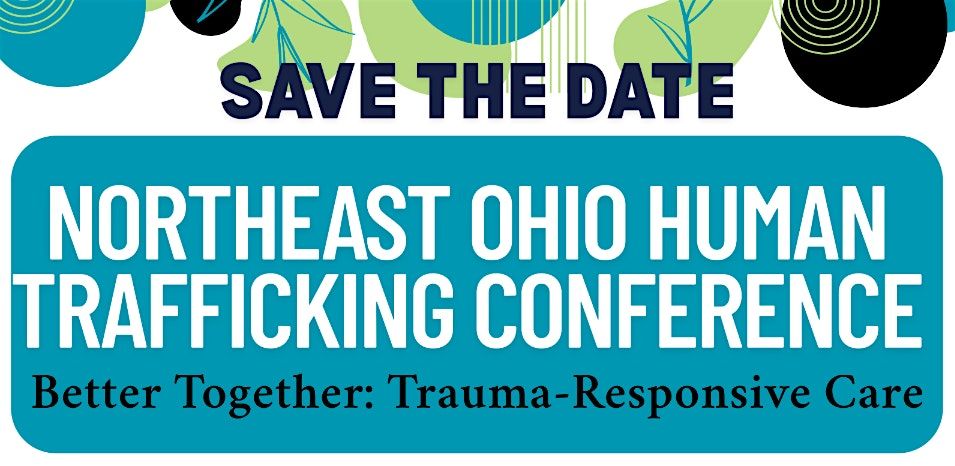3rd Annual NE Ohio Human Trafficking Conference
