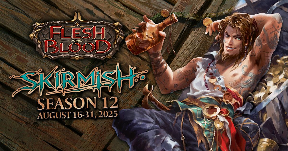 Flesh and Blood - Skirmish Season 12, "Crack, Shuffle, Play!" - JOHNS CREEK