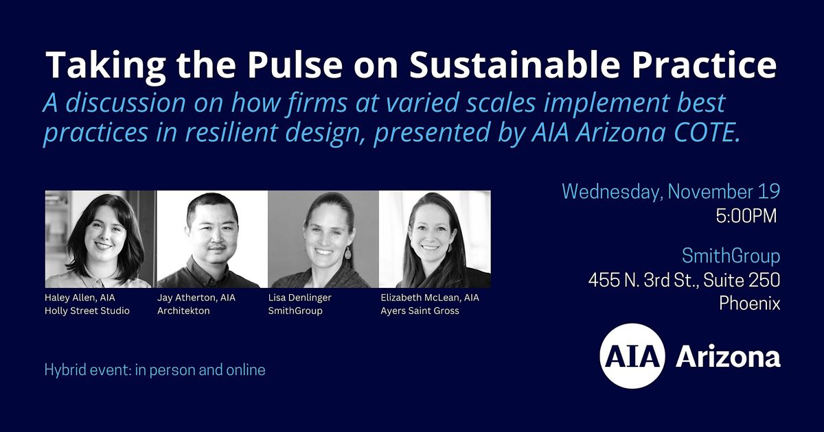 Taking the Pulse on Sustainable Practice Presentation + Panel Discussion