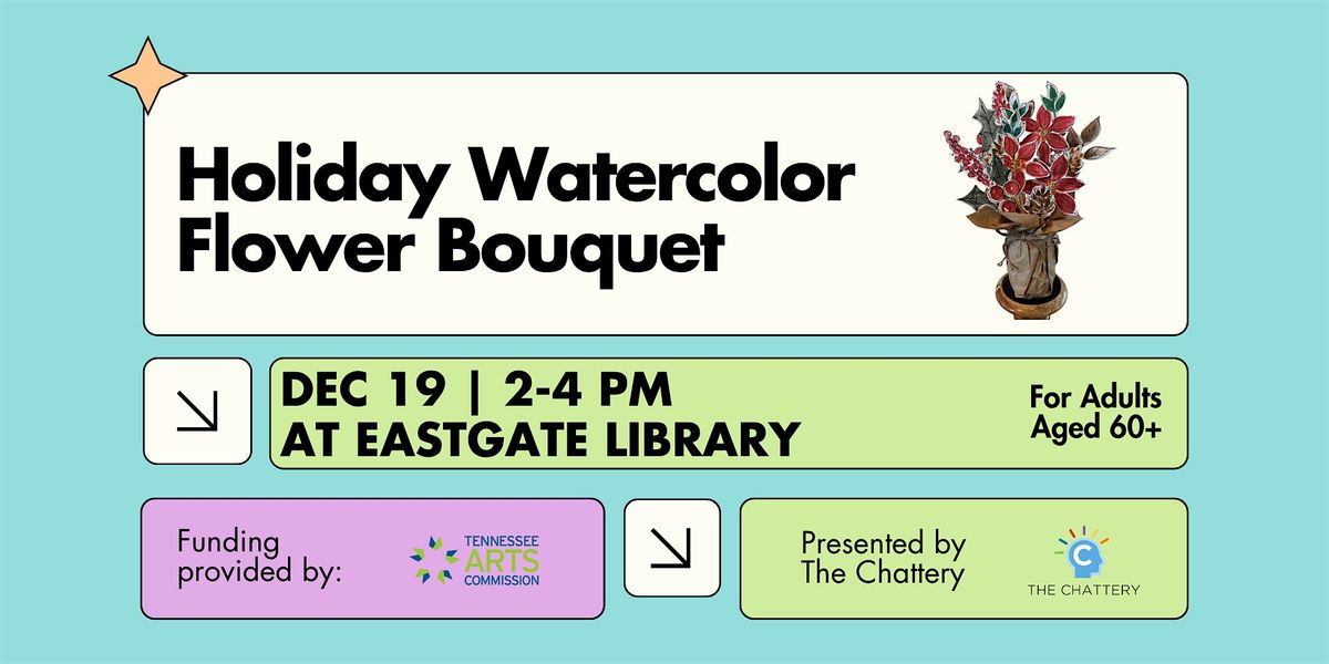 Arts for Older Adults: Holiday Watercolor Flower Bouquet