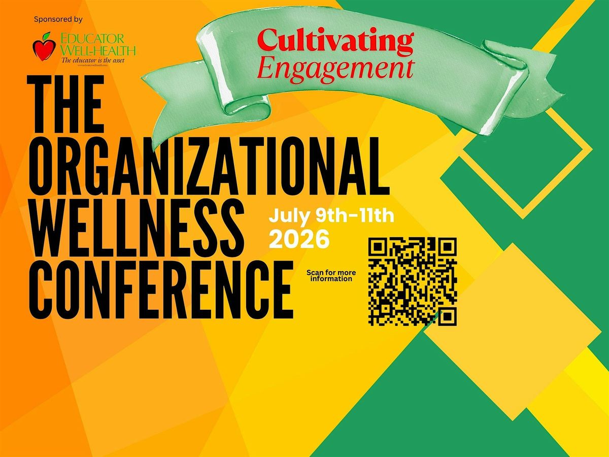 The Organizational Wellness Conference