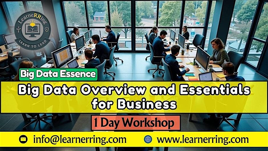 Big Data Overview 1 Day Workshop | Miami Gardens, FL