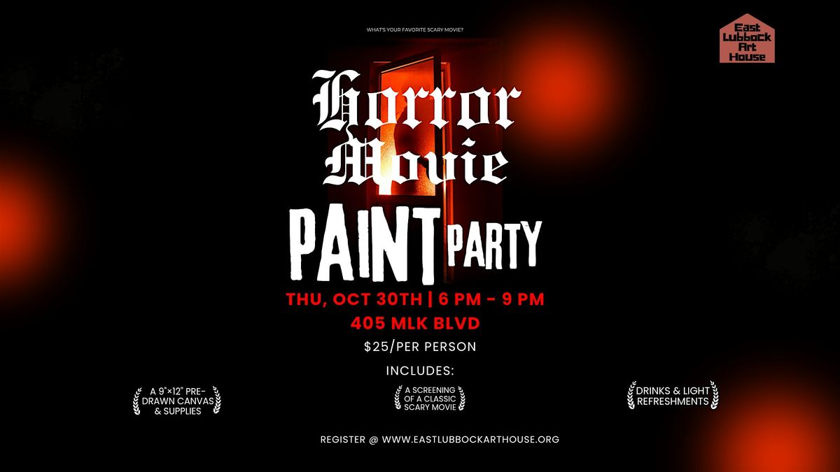 Horror Movie Paint Party