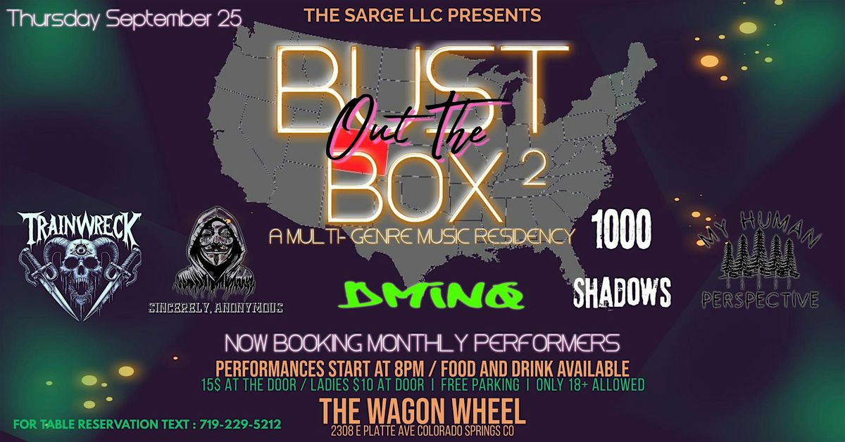 The Sarge LLC Presents: BUST OUT THE BOX 2