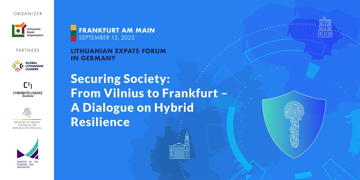 Lithuanian Expats Forum in Germany - Securing Society: from VNO to FRA