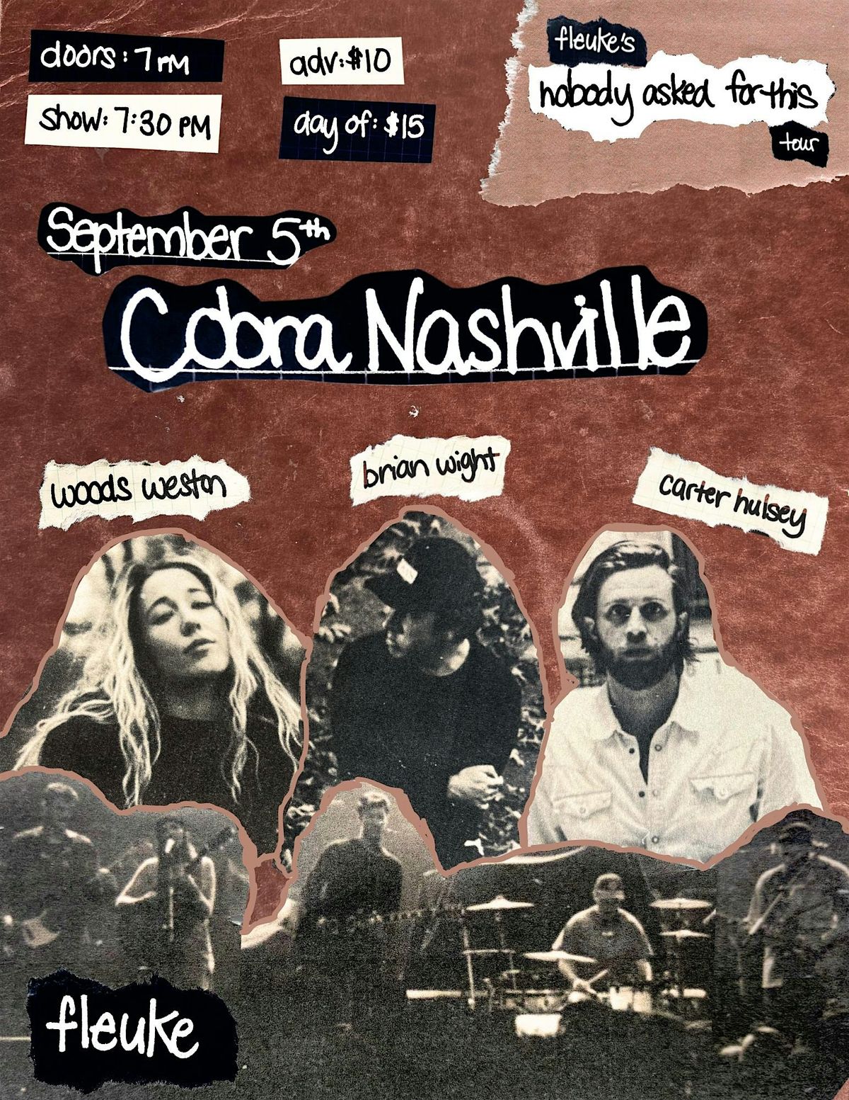 Venue: Fleuke | Carter Hulsey | Brian Wight | Woods Weston