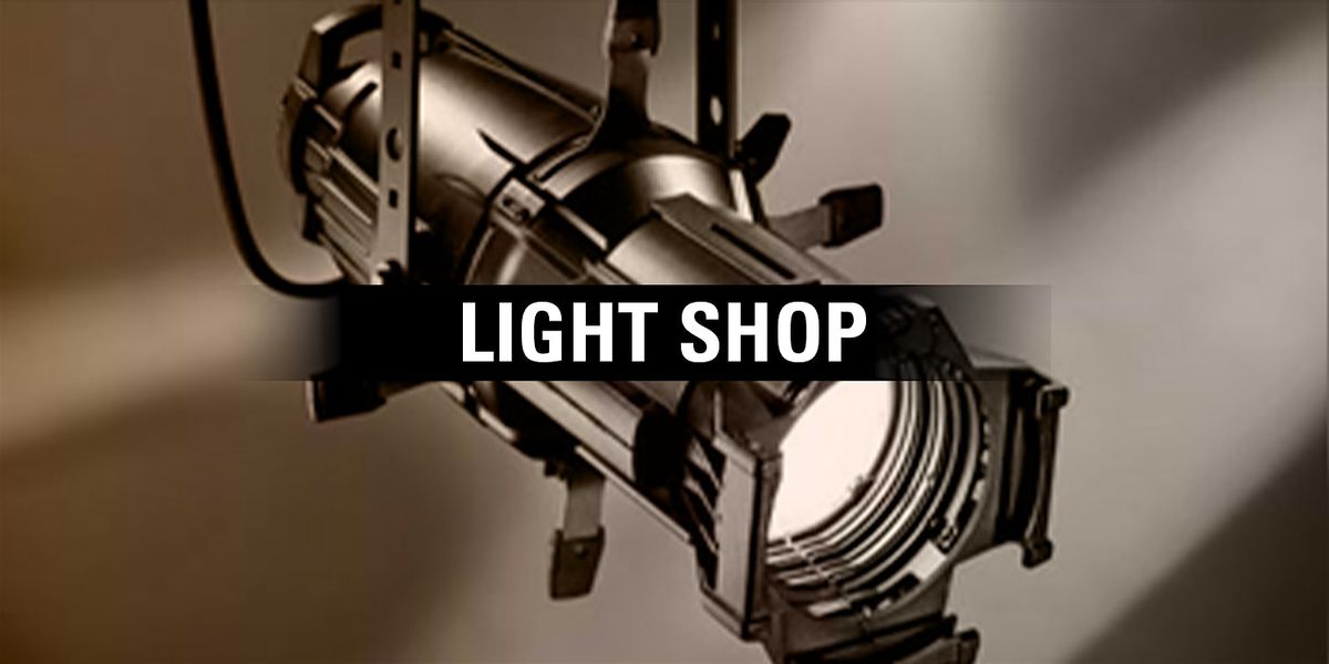 Light Shop Interest Meeting