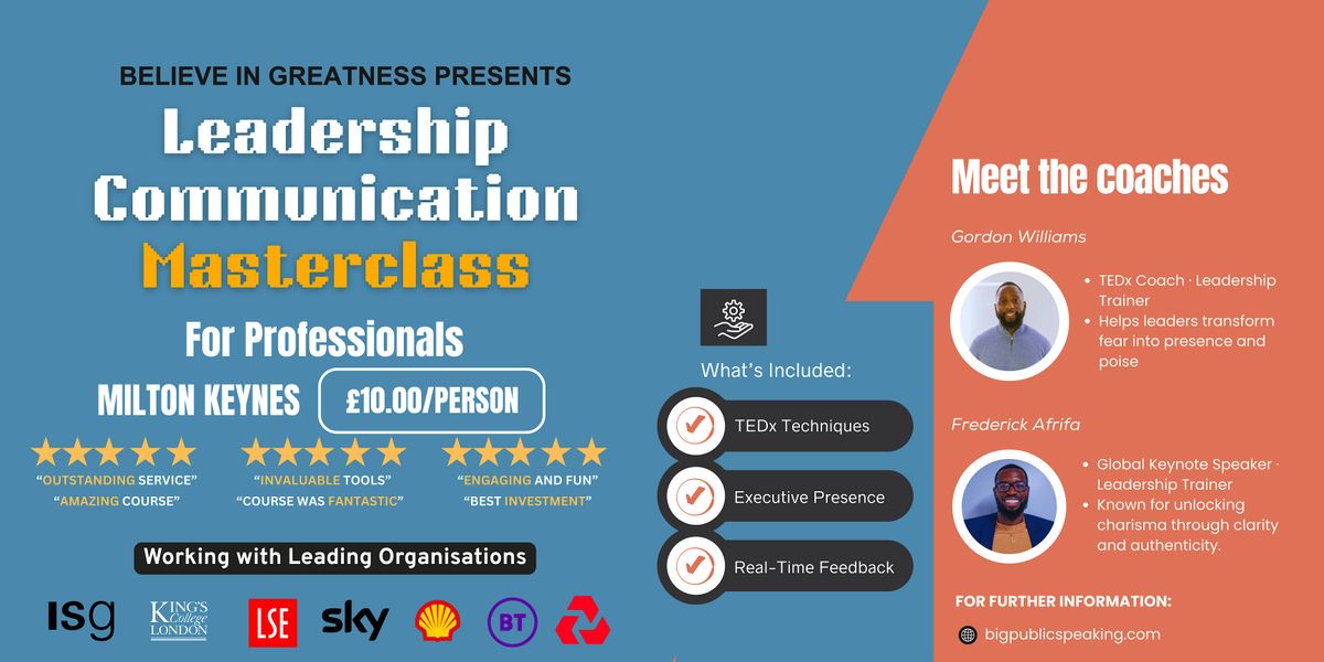 TEDx Leadership Communication Masterclass for Professionals - Milton Keynes