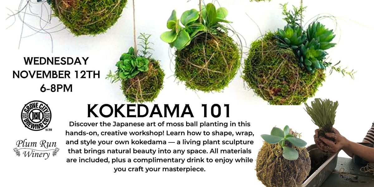 Kokedama 101: Create, Sip & Enjoy with the Whimsy Woman!