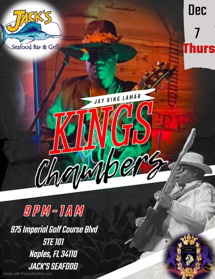 Kings Chambers at Jacks Jack's Seafood Bar and Grill, Naples, FL