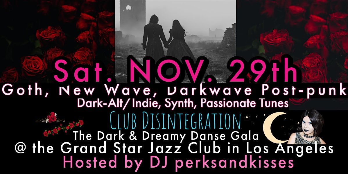 Goth, Darkwave, Post-Punk, Synth, NewWave, Dark Alt\/Indie Dark&Dreamy Danse