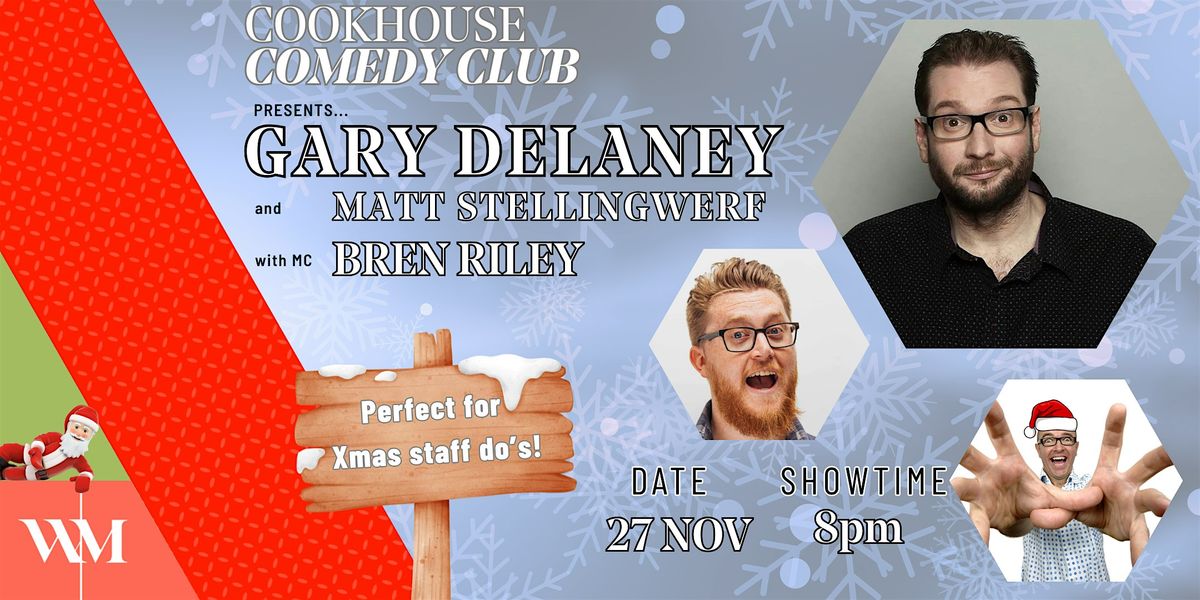 Cookhouse Comedy Club featuring Gary Delaney