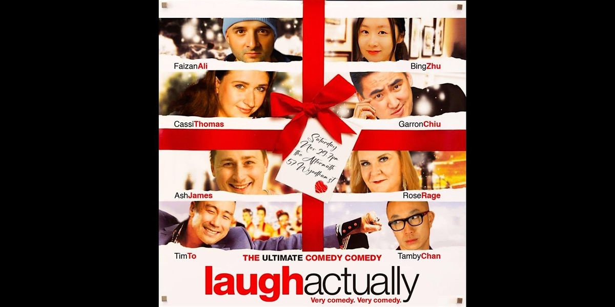 Laugh Actually: Standup-Comedy Showcase ft Tim To, Garron Chiu, & more!