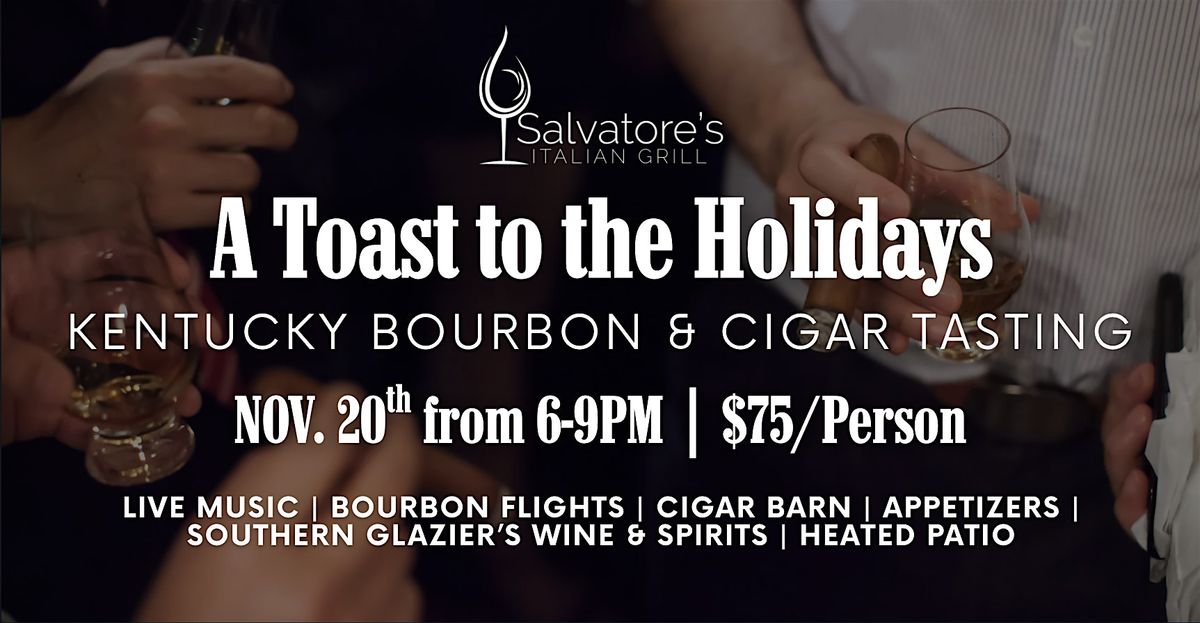 Bourbon & Cigar Night: A Toast to the Holidays