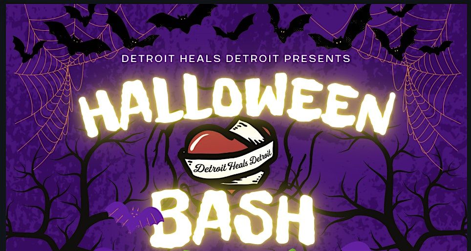 Detroit Heals Detroit Halloween Bash
