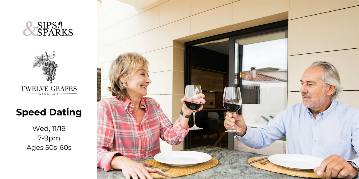 Speed Dating Ages 50s-60s in New Fairfield, CT at Twelve Grapes