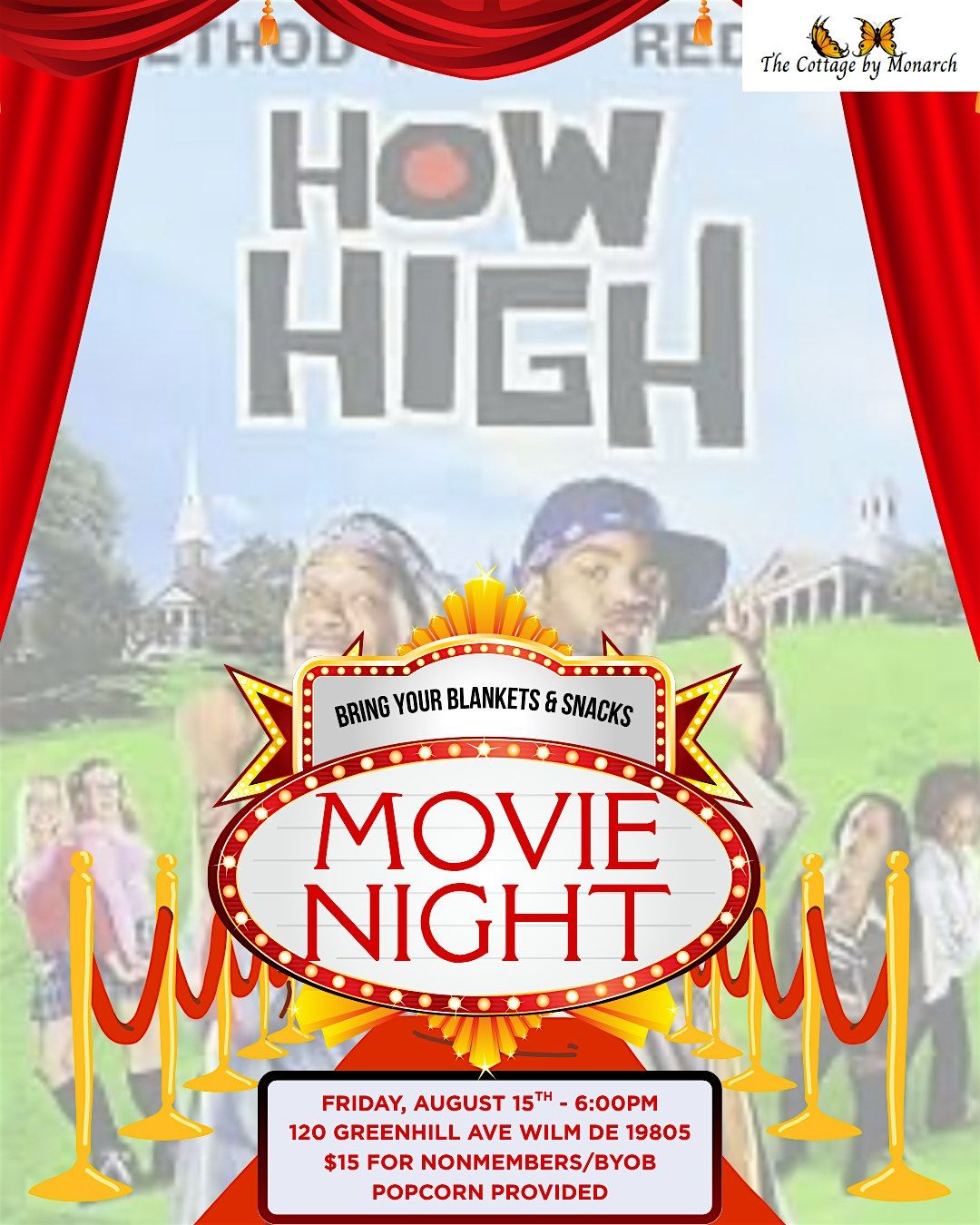 Movie Night: How High \u2013 Hosted by The Cottage by Monarch