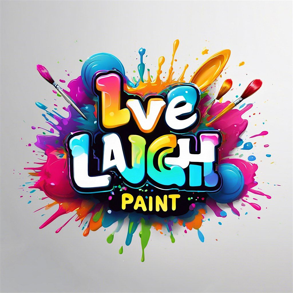 Live. Laugh. Paint. | Summer Edition