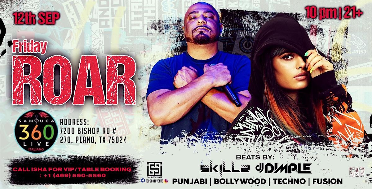 FRIDAY ROAR | #1BOLLYWOOD NIGHT AT SAMBUCA360 WITH DJ SKILLZ AND DJ DIMPLE