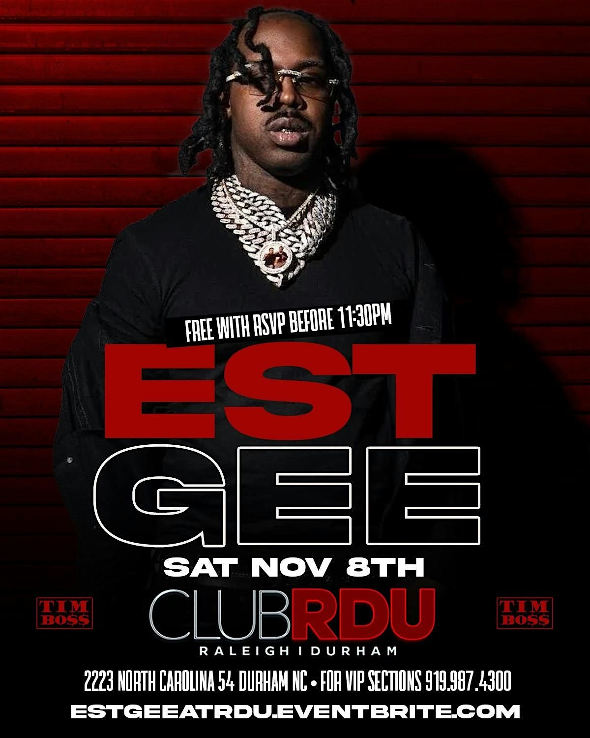 EST GEE TAKES OVER AT CLUB RDU