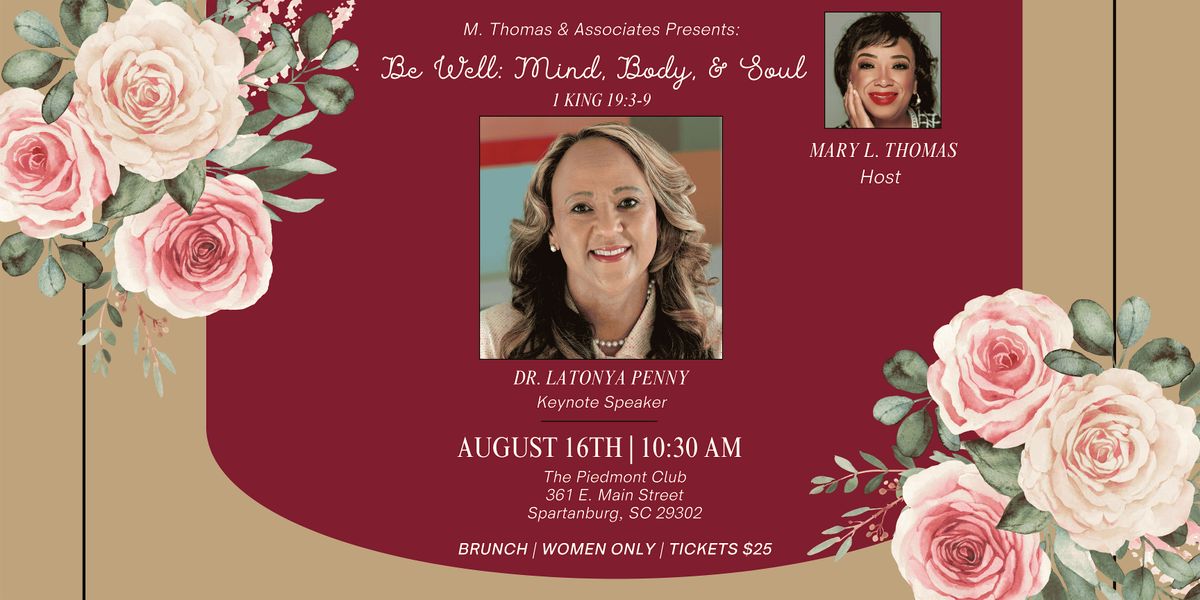 Be Well: Mind, Body, and Soul: Women's Empowerment Brunch