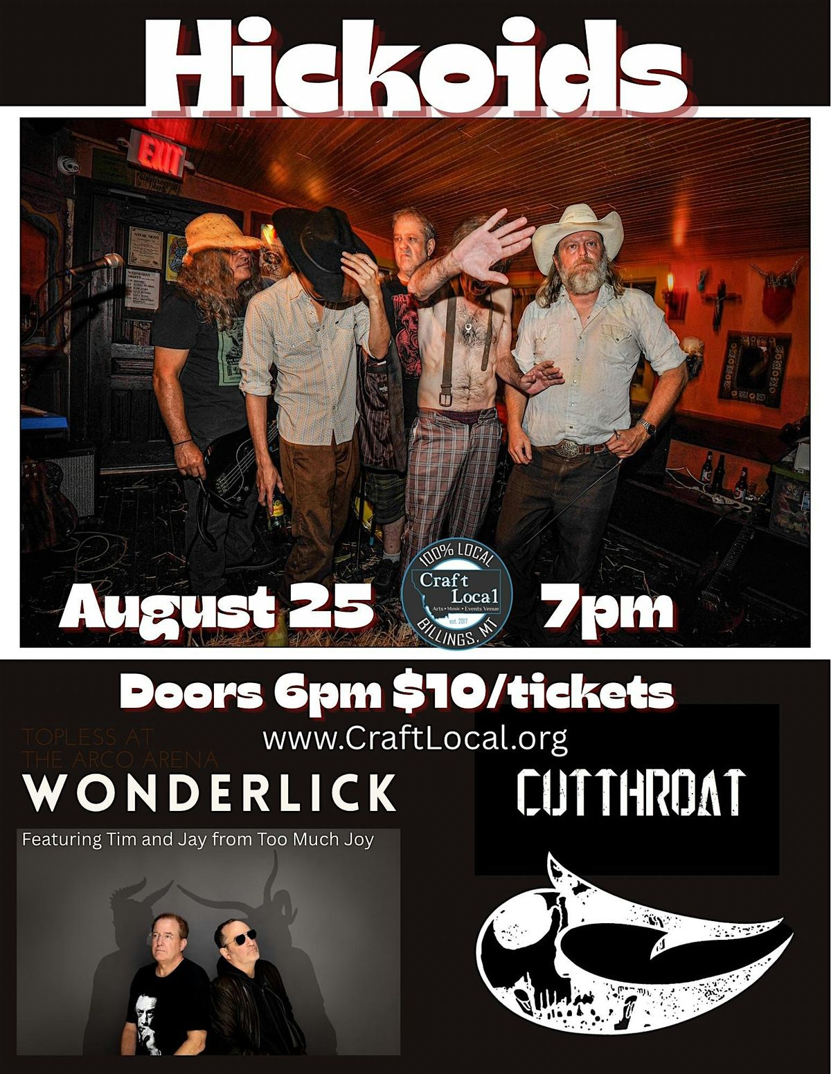 Hickoids w\/Wonderlick and Cutthroat