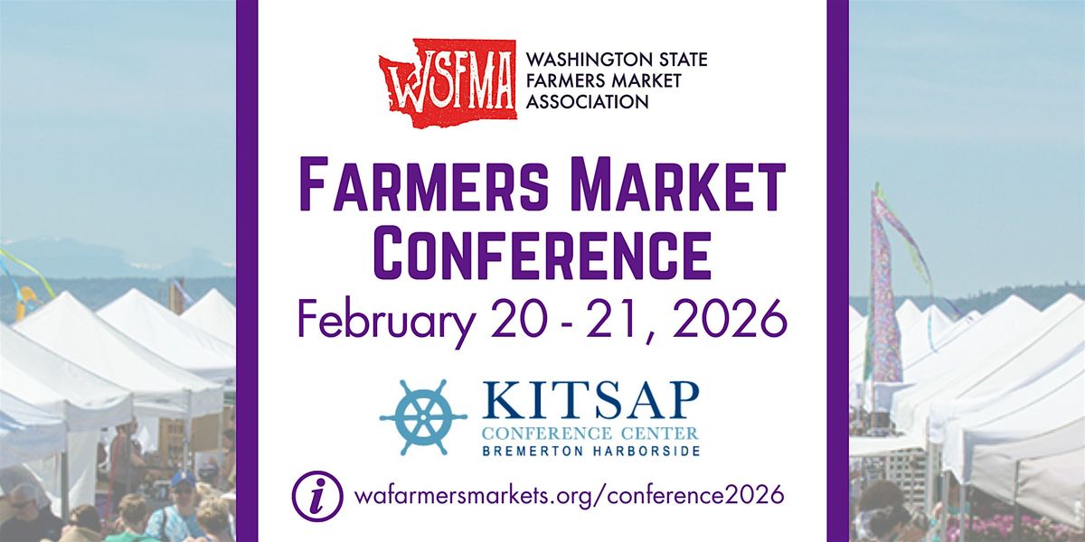 2026 WSFMA Farmers Market Conference