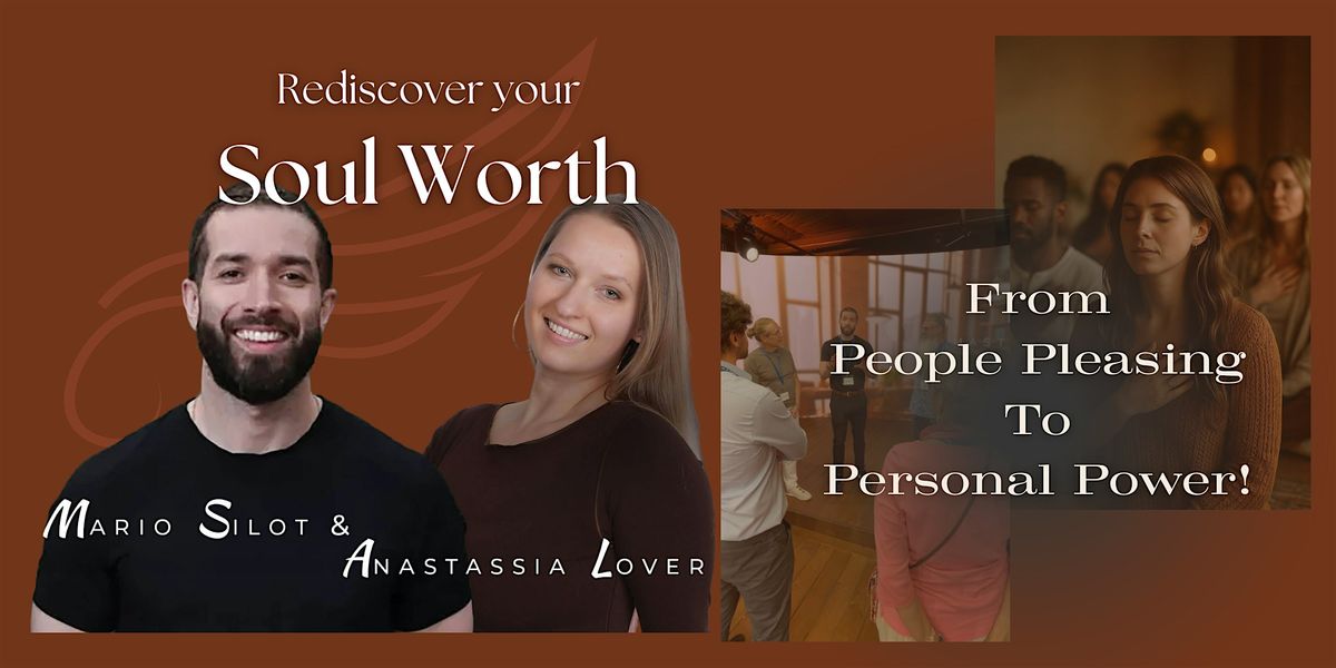 From People Pleasing to Personal Power - Rediscover your Soul Worth