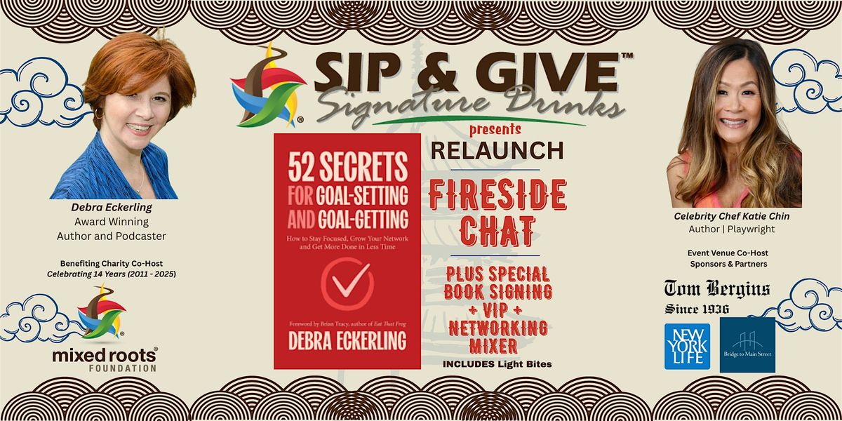 SIP & GIVE: Ft. Debra Eckerling & Chef Katie Chin + 52 Secrets Book Signing