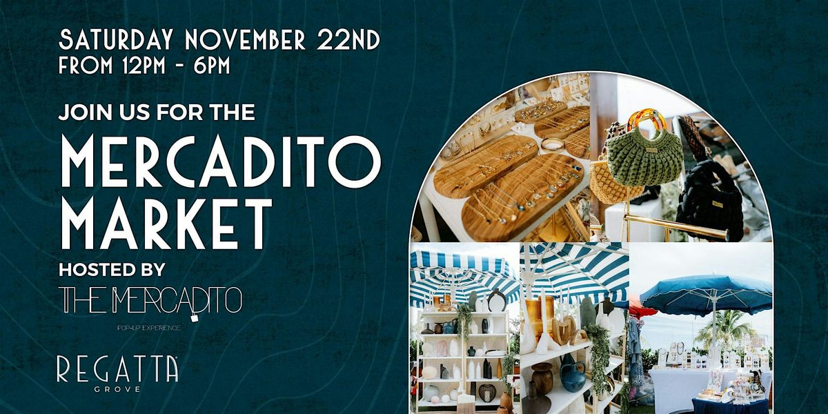 The Mercadito at Regatta Grove