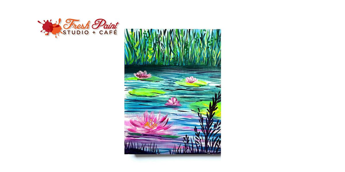 Paint & Sip - Paint Night Monet Inspired: Waterlilies Acrylic Painting