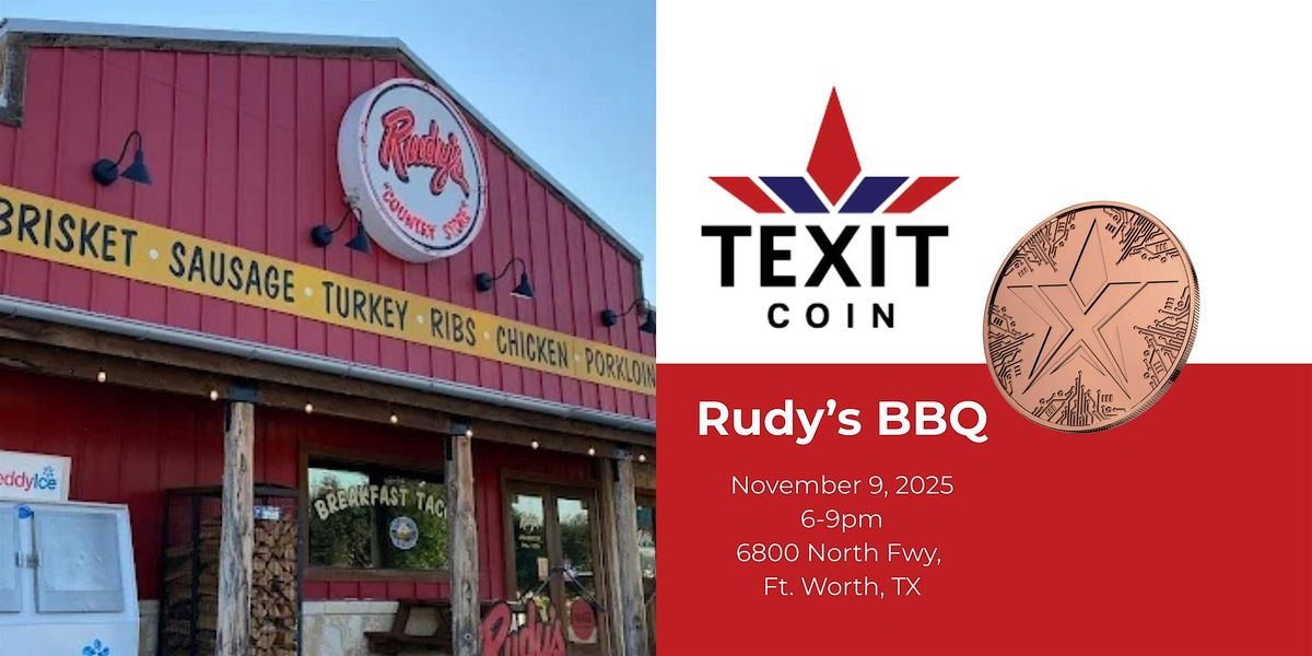 Texas BBQ, TEXIT Crypto- Dinner Presentation at Rudy's