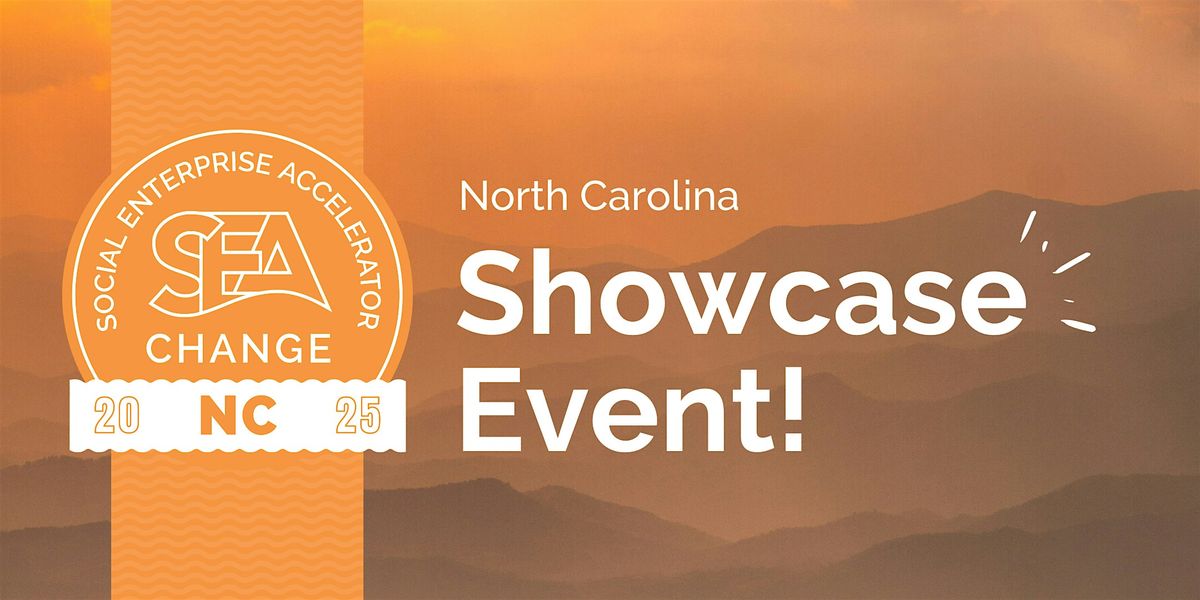 2025 SEA Change Showcase - North Carolina