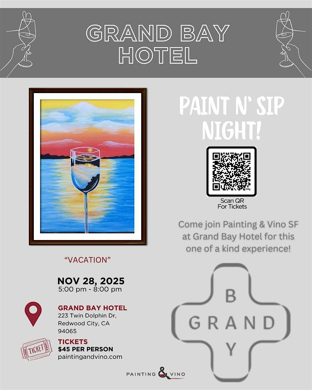 "Vacation" Paint & Sip @ Grand Bay Hotel