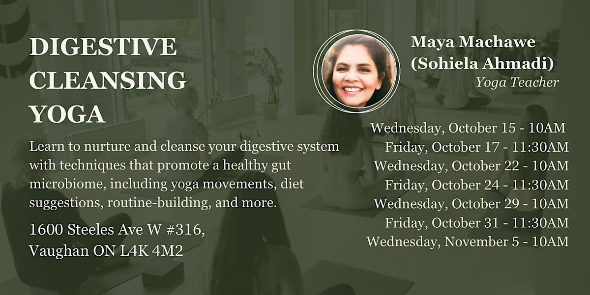 Digestive Cleansing Yoga with Maya (Vaughan Location)