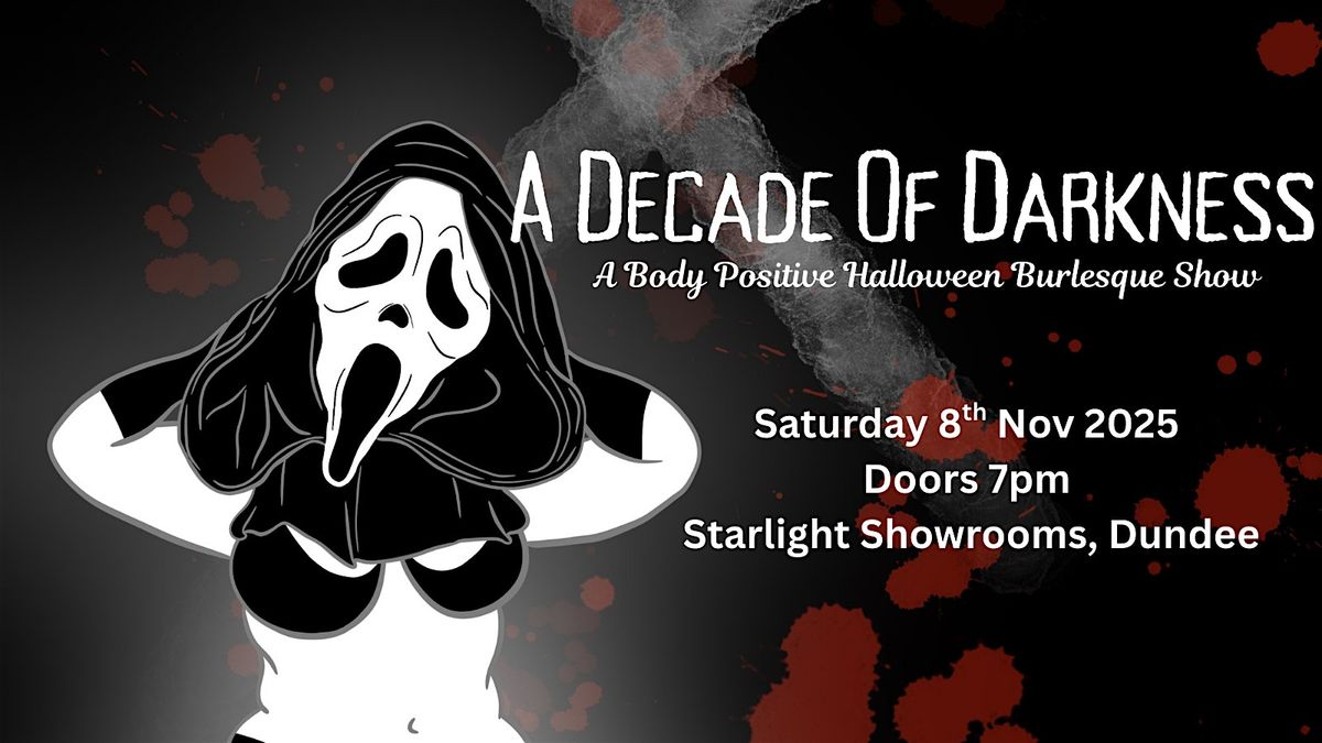 Marvelesque Presents - A Decade Of Darkness