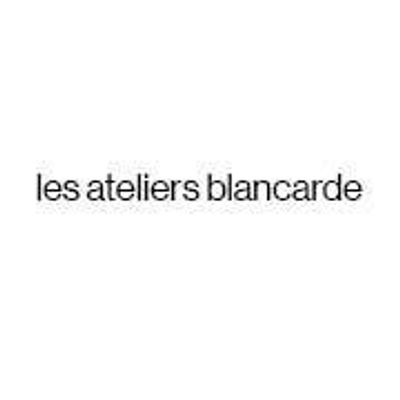 Les Ateliers Blancarde