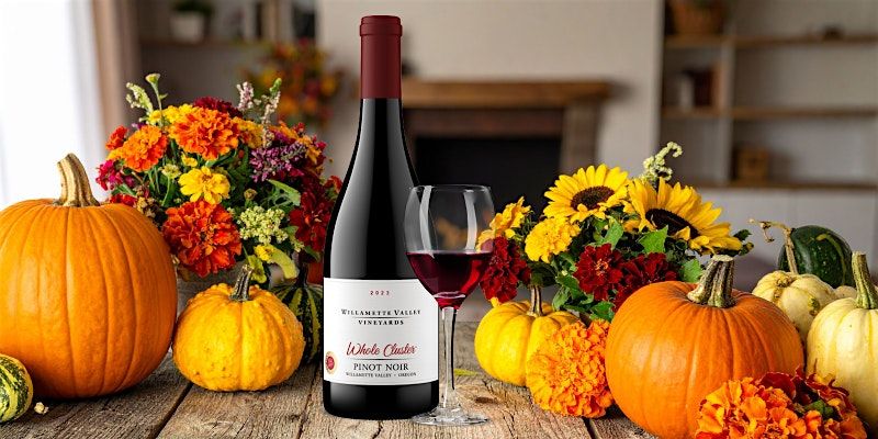 Wine Club Member Event: Willamette Valley Vineyards