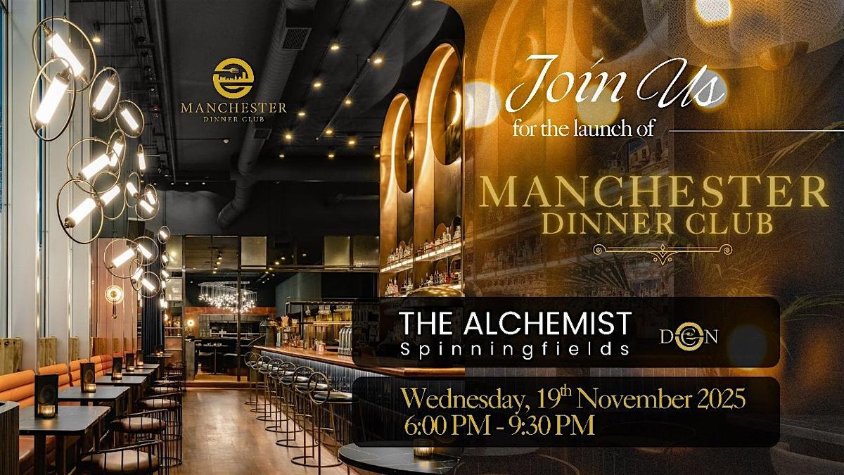 Manchester Dinner Club Launch