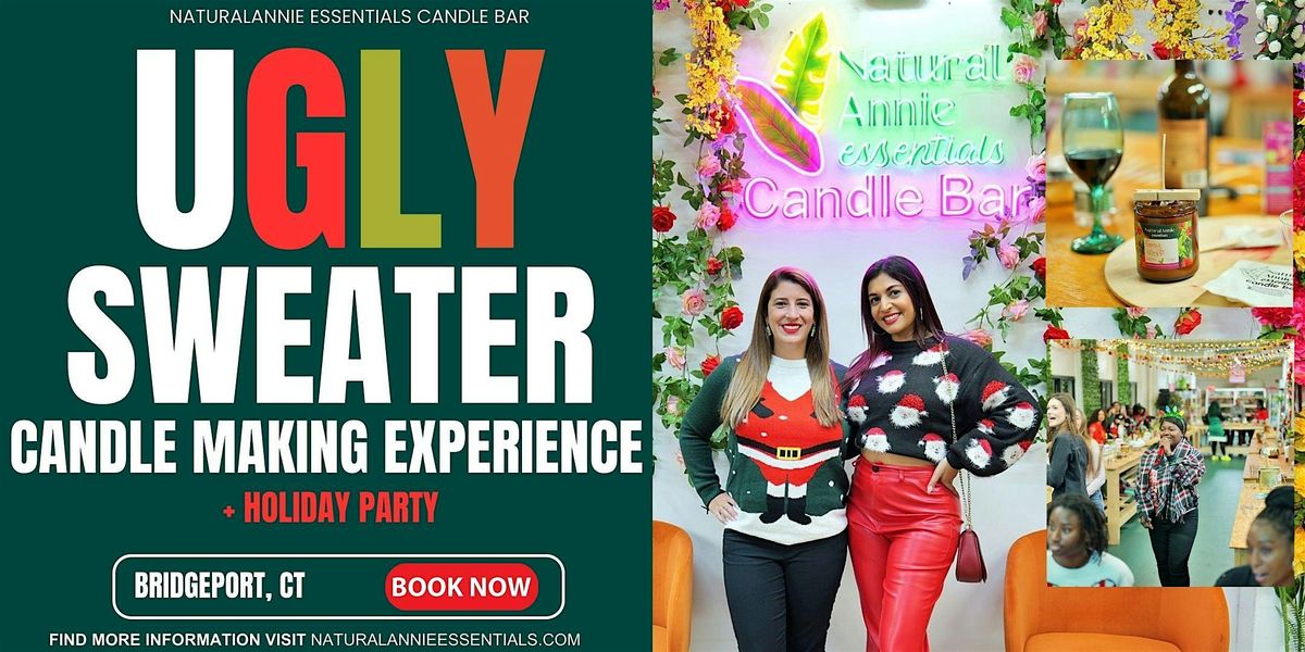 Ugly Sweater Christmas Party + Candle-Making Experience | Fun Holiday Event