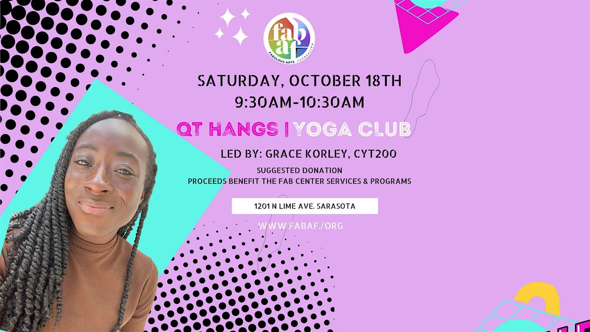 QT Hangs | Yoga Club w\/ Grace Korley