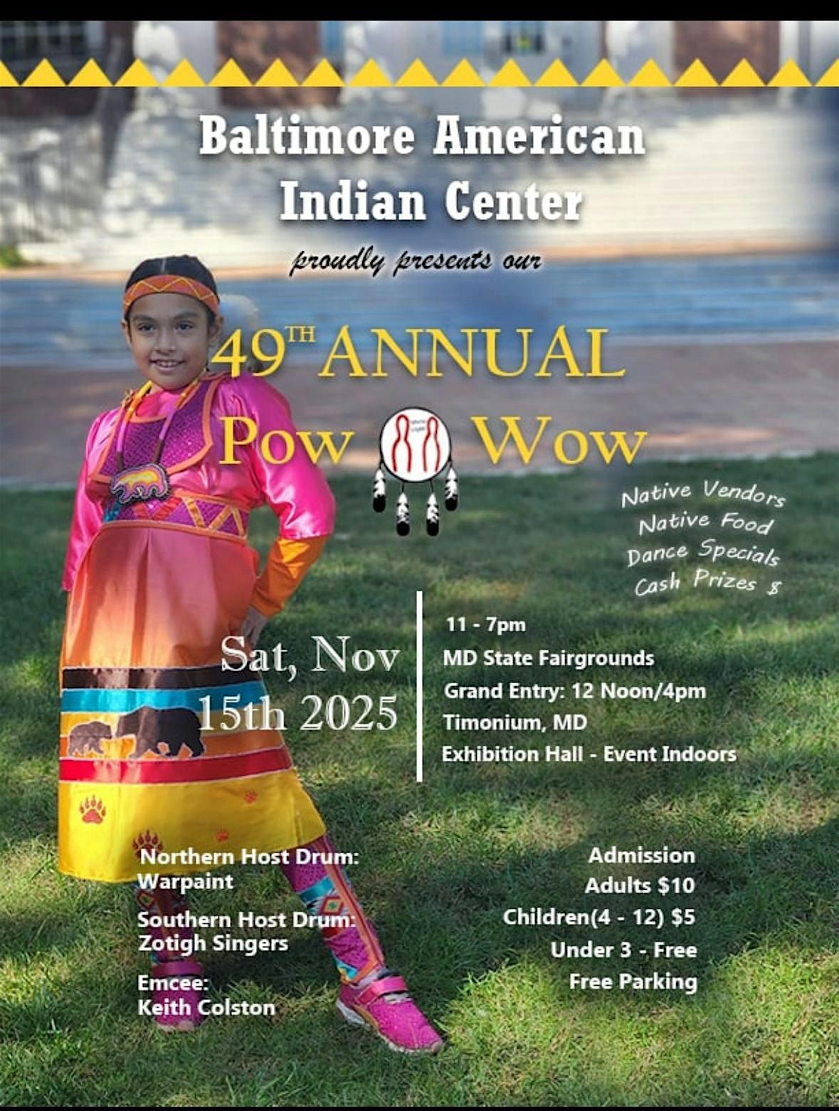 Baltimore American Indian Center (BAIC)49th Annual Pow Wow