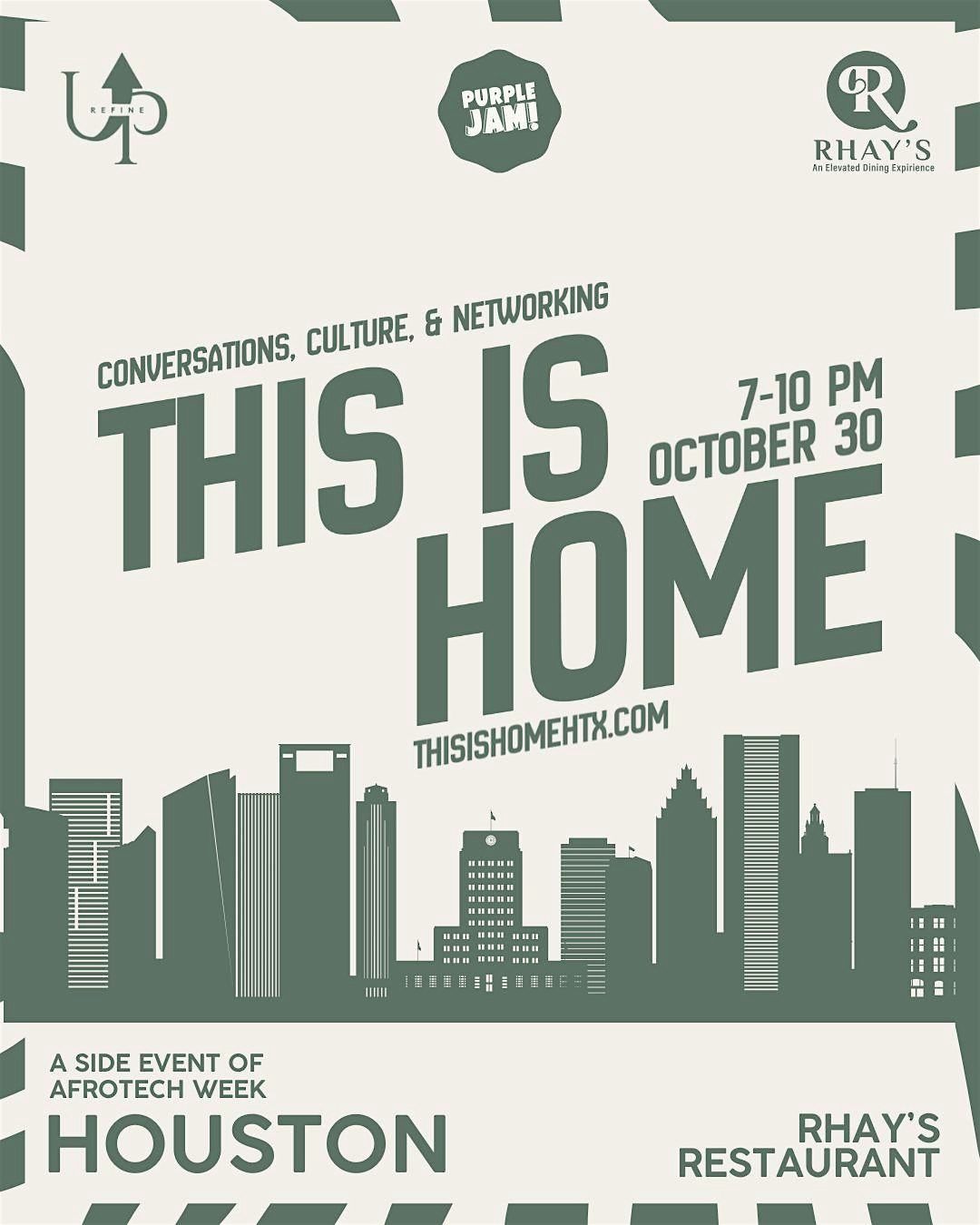 This is Home: Conversations, Culture & Networking