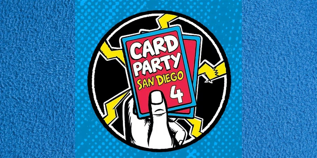Card Party 4 San Diego
