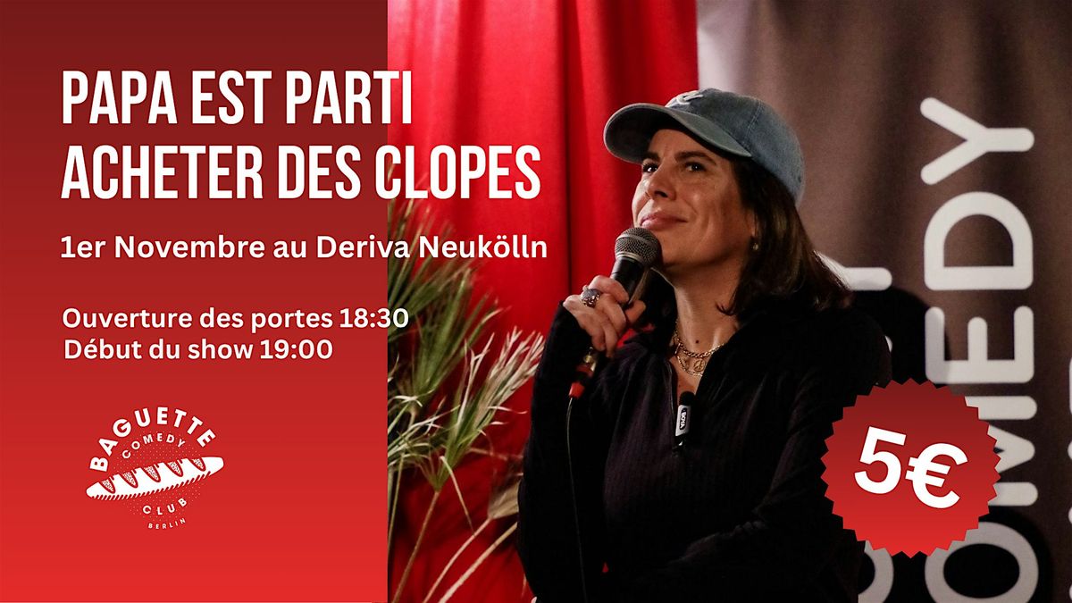 PAPA EST PARTI ACHETER DES CLOPES