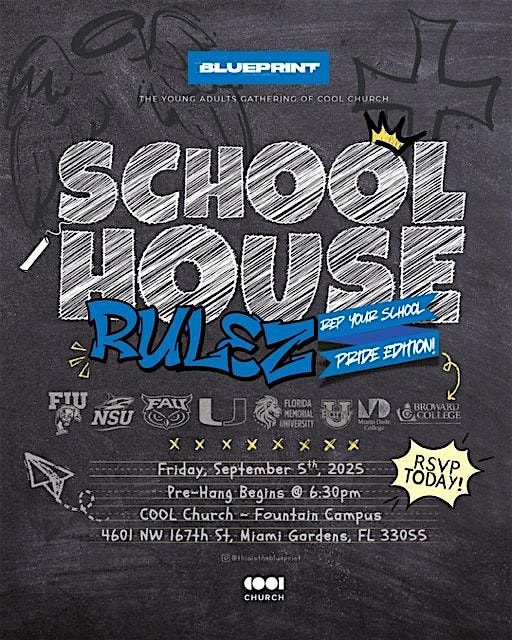 THE BLUEPRINT YOUNG ADULTS SERVICE: SCHOOL HOUSE RULEZ