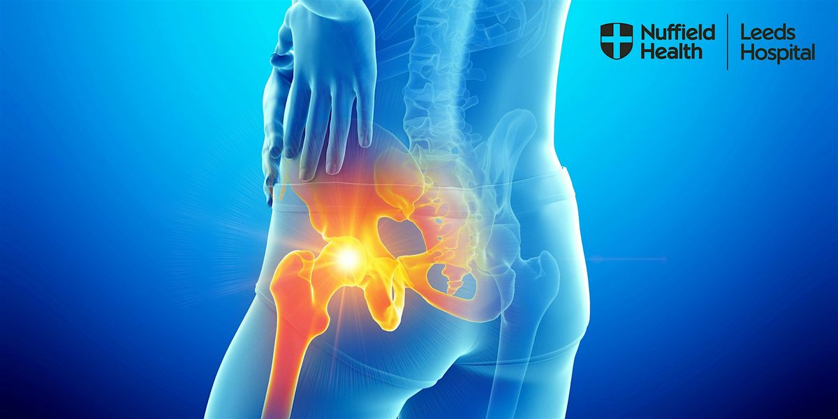 Hip to It: CPD Masterclass on Hip Replacement Pathways at Nuffield ...