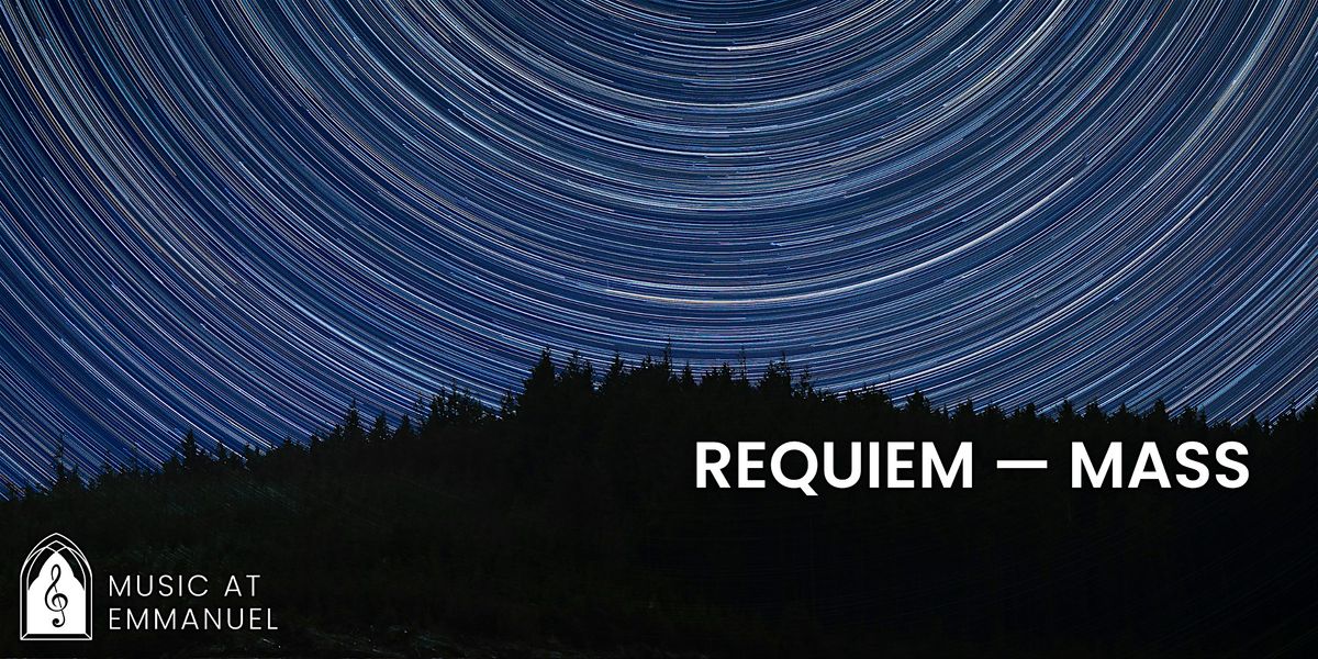 REQUIEM \u2014 MASS